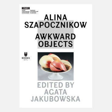 Alina Szapocznikow: Awkward Objects