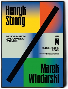 Plakat do wystawy  Henryk Streng/Marek Włodarski i modernizm żydowsko polski    B2 / MSN