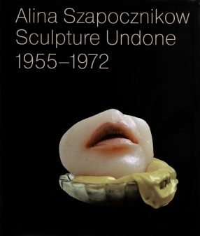 Alina Szapocznikow: Sculpture Undone 1955–1972