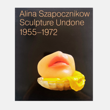 Alina Szapocznikow: Sculpture Undone 1955–1972